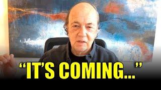 BE PREPARED! Jim Rickards Shared Some HORRIBLE News