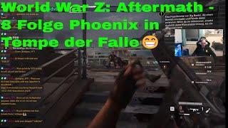 World War Z: Aftermath -  8 Folge Phoenix in Tempe der Falle