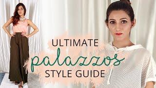 Ultimate Guide: How to Style Palazzo Pants | Do's & Don'ts