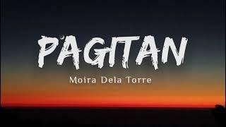 Moira Dela Torre - Pagitan (Lyrics) '' di ko pa yata kayang hindi ka na makita ''