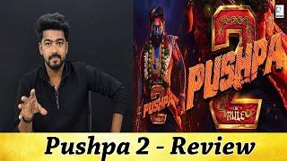 Pushpa 2 review - Tamil light