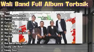 Album Terpopuler Wali Band - Lagu Wali Terbaik Sepanjang Masa - Lagu Nostalgia Tahun 2000an