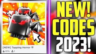 FUTURE CODES!! | *NEW* ROBLOX TAPPING HORROR CODES 2023! (NEW)