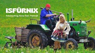 Petutschnig Hons feat. Hannah - ISFÜRNIX