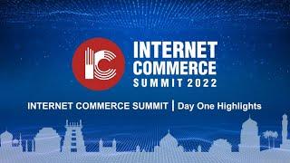 Internet Commerce Summit | Day one Highlights