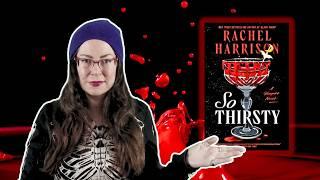 So Thirsty by Rachel Harrison | Book Review