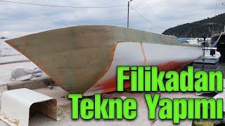 Filikadan tekne yapımı - 1.Bölüm - Tadilat