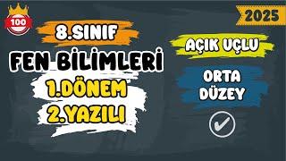 8. Sınıf Fen Bilimleri 1.Dönem 2.Yazılı #2025