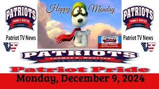 Patriot TV News - Monday, December 9, 2024