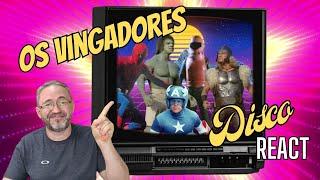 Os Vingadores Disco (React)