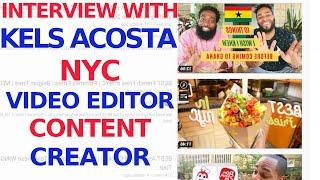 In Depth Interview Video Editor Kels Acosta NYC