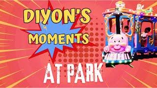 Diyon's moments at park/weekend vibes