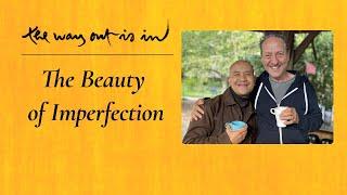 The Beauty of Imperfection | TWOII podcast | Episode 80