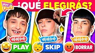 PLAY, SKIP o ELIMINAR  ¿Qué canción prefieres?  Salva 1 Elimina 1 | Play Quiz de Música