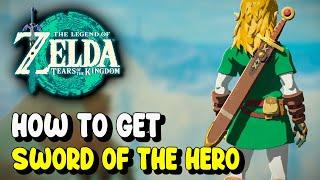 Zelda Tears of the Kingdom SWORD OF THE HERO LOCATION (Unique Weapon)