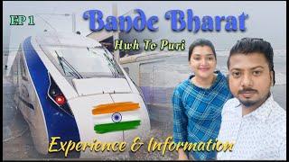 Hwh To Puri Vande Bharat Exp 22895 | Train vlog review & information  #vandebharatexpress #viral