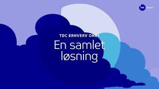 TDC Erhverv One+ | Én samlet løsning