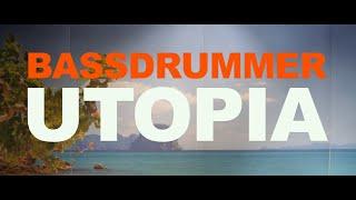 Bassdrummer 'Utopia'