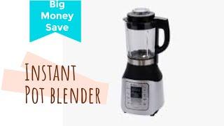 Instant Pot Blender:  Save Money and Your Health in Trucking