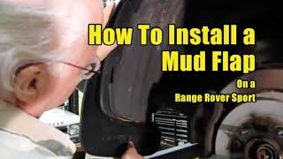 Install Mud Flaps on a Range Rover Sport