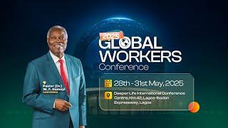 Recommitment to Christ's Unfinished Task || 2025 Global Workers Conference || Day 1