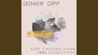 Keep Chasing Stars (feat. SoundCasino)