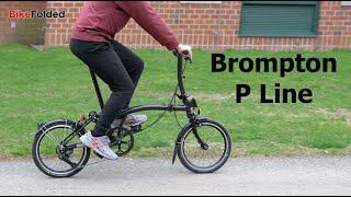 Brompton P Line Folding Bicycle Review - Is It Worth $3,000?