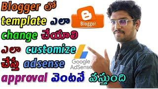 How To Customize The Blogger Template And Get The Adsense Approval Easily In Telugu | Prawin Tech