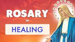  ROSARY of HEALING  Catholic Powerful Healing Prayer