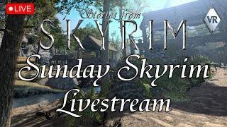 Skyrim VR Live - NEW MOD LIST (MGO 3) | Sunday Skyrim Livestream #39