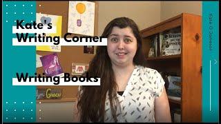 Kate's Writing Corner: Writing Books