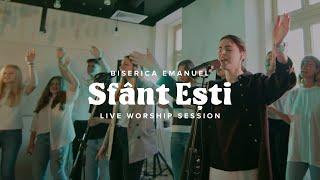 Sfant esti (Live worship session) | Biserica Emanuel