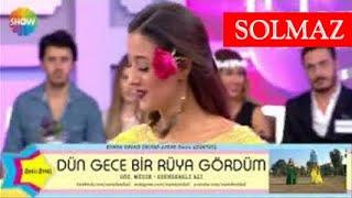 DÜN GECE BİR RÜYA GÖRDÜM - SOLMAZ