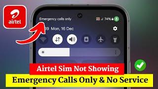 Emergency Calls Only Problem in Airtel | No Service Problem in Airtel | Airtel Sim Not Showing