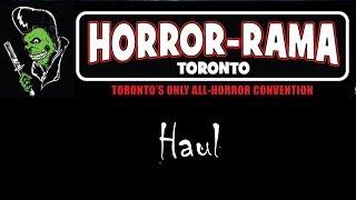 My Horror Rama Toronto Convention Haul