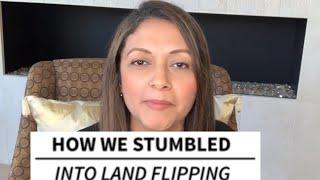 How We Stumbled Into Land Flipping With Michelle Bosch