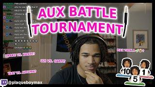 plaqueboymax Viewers COMPETE in Hillarious MEGA AUX BATTLE Tournament