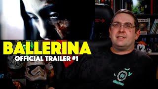 REACTION! Ballerina Trailer #1 - Ana de Armas John Wick Movie 2025