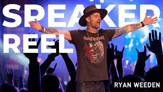 Speaker Reel: Ryan Weeden - Born to Inspire Possibility