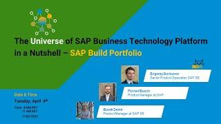 The Universe of SAP Business Technology Platform in a Nutshell – All about SAP Build