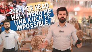 PKR 2060 Rupy Per head waly Menu Me Itna Kch ?? SIRAJ CATERERS hai na