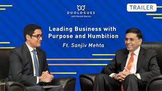 Leading Business with Purpose and Humbition | Duologues with Manish Sharma (Trailer)