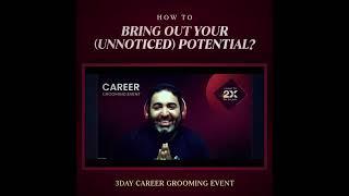 Career Grooming Event | Unleashing Your Potential | Vishal Manocha