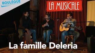 LA PRESQUE EMISSION S02E2 - PRESQUE MUSICALE : LA FAMILLE DELERIA