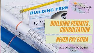 Building permits and consultation rules and regulation in Dubai