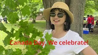 Canada Day, We Celebrate!