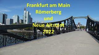 Frankfurt am Main, Römerberg und Neue Altstadt 2022