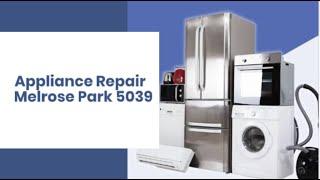 Appliance Repair Melrose Park 5039 | All Brands | Call Now: 1300-652-100