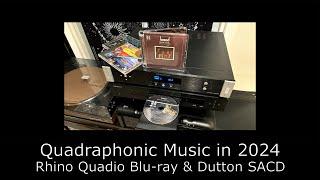 Quadraphonic Music in 2024 - Optical - Rhino Blu-ray & Dutton-Vocalion SACD