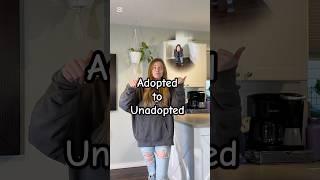 Adopted to unadopted | foster care stories | life experiences |